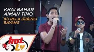 Khai bahar belanja gegarkustik single terbarunya yang berjudul 'bayang' khas untuk pendengar thr gegar.thr gegarwebsite: Download Ku Rela Dibenci Aiman Tino Cover Khai Bahar Live Facebook 3gp Mp4 Codedwap