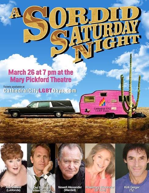 Sordid Lives" Coming to Cathedral City for "A Sordid Saturday Night" -  Discover Cathedral City