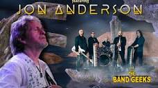 Jon Anderson and The Band Geeks