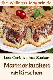 Low Carb Marmorkuchen Mit Kirschen Rezept Ohne Zucker Marmorkuchen Marmorkuchen Mit Kirschen Ruhrkuchen Rezept