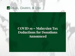 We will issue you an official receipt for this purpose. Covid 19 Malaysian Tax Deductions For Donations Announced Raja Darryl Loh