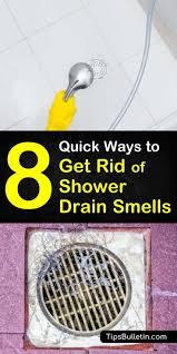 8 Quick Ways To Get Rid Of Shower Drain Smells Shower Drain Smell Shower Drain Bathroom Cleaning Hacks