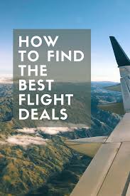 My Go To Websites For Finding The Best Flight Deals In 2020 Best Flight Deals Best Flights Flight Deals