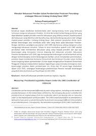 Setelah dilakukan 4 kali perubahan, uud 1945 memiliki pembukaan, isi (16 bab, 37 pasal, 194 ayat), aturan peralihan (3 pasal), dan aturan tambahan (2 pasal). Pdf Menakar Kekuasaan Presiden Dalam Pembentukan Peraturan Perundang Undangan Menurut Undang Undang Dasar 1945