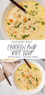 Instant Pot Chicken And Rice Soup Whole30 Low Carb Recipe Creamy Chicken And Rice Instant Pot Chicken Whole30 Soup Recipes