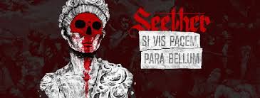 Si vis pacem, para bellum. Seether Si Vis Pacem Para Bellum Album Review Cryptic Rock