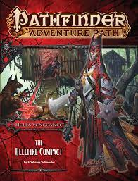 Cheliax is the diabolical setting of the thrilling hell's rebels and hell's vengeance adventure paths, making this comprehensive sourcebook a perfect supplement for either campaign. Pathfinder Adventure Path Hell S Vengeance Part 1 The Hellfire Compact Schneider F Wesley 9781601258182 Amazon Com Books