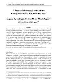 Your references or bibliography should begin on a new page and be formatted in the writing style prescribed by the institution that you are applying to. Pdf A Research Proposal To Examine Entrepreneurship In Family Business