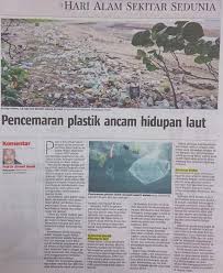 ■ antara punca pencemaran ialah: Pencemaran Plastik Ancam Hidupan Laut Pada 5 Jun Setiap Tahun Seluruh Dunia Menyambut Hari Alam Sekitar Sedunia Wed Matlamat Umum Wed Adalah Memberikan Kesedaran Dan Tindakan Dalam Kalangan Masyarakat Tenang Isu
