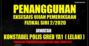 Check spelling or type a new query. Hebahan Penangguhan Ujian Pemeriksaan Fizikal Konstabel Polis Gred Ya1 Siri 2 2020 Edu Bestari