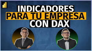 Indicadores para tu Empresa con DAX