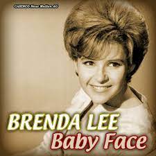 Baby Face Compilation By Brenda Lee Spotify