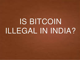 However, there is a difference in terms of legality in india. Is Bitcoin Illegal In India March 2017