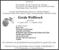 Please excuse the dual links as we make the transition. Traueranzeigen Von Gerda Wellbrock Trauer Gedenken