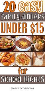Inexpensive Family Dinner Ideas For Busy Week Nights Easy Family Dinners Large Family Meals Family Dinner