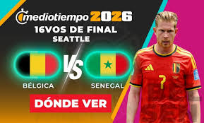 Bélgica vs. Senegal EN VIVO. Partido 16vos de Final del Mundial 2026 HOY