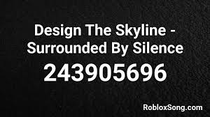 Roblox protocol in the dialog box above to join games faster in the future! Design The Skyline Surrounded By Silence Roblox Id Roblox Music Codes