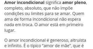 Significado De Amor Incondicional Amor Incondicional Voce Me Completa Amor