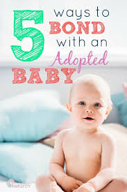 Ways To Bond With An Adopted Baby Blessed Simplicity