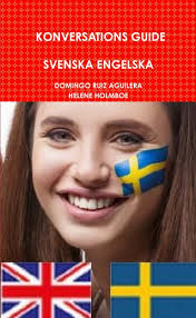 KONVERSATIONS GUIDE SVENSKA ENGELSKA