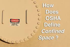 How Does Osha Define A Confined Space Fall Protection Blog