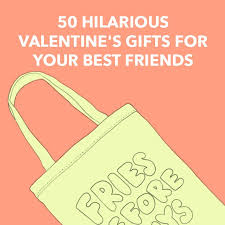 53 valentine's day gifts for your boyfriend or husband. 50 Hilarious Valentine S Gifts For Your Best Friends Dodo Burd