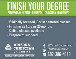 Quickly find college phone number, directions & more (phoenix, az). Finish Your Degree With Biblically Focused And Christ Centered Classes In The Degree Completion Program At Degree Completion Health Business Christian Ministry
