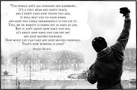 I Don T Generally Like Quotes They Are Often Simplistic Chirpy This One Rules Them All Rocky Balboa Quotes Rocky Quotes Motivational Quote Posters