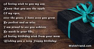 Wishing you love, luck, health. Birthday Wishes For Son