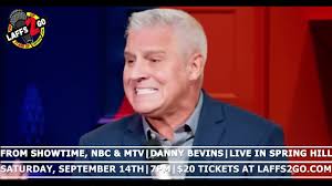 Laffs2Go Presents: Danny Bevins from Showtime, NBC & FOX! Tickets, Sat, Sep  14, 2024 at 7:00 PM
