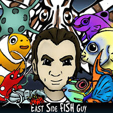 East Side FISH Guy