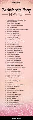 It Isn T A Bachelorette Party Without This Playlist Bachlorette Party Musik Hochzeit
