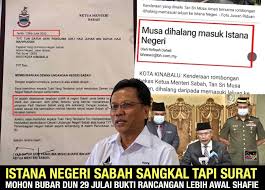 Sukacita dimaklumkan kepada warganegara malaysia yang berasal dari negeri sabah dan wilayah persekutuan labuan dan salah seorang antara ibu atau bapa dilahirkan di sabah atau wilayah persekutuan labuan. Istana Negeri Sabah Sangkal Tapi Surat Bubar Dun 29 Julai Bukti Rancangan Lebih Awal Shafie Minda Rakyat