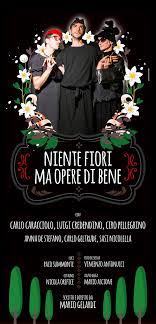 1 settembre 201811 settembre 2018 giup 449 views. Niente Fiori Ma Opere Di Bene Nuovo Teatro Sanita