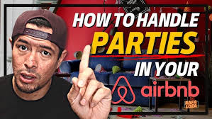 How to Shut Down a Party in Your Airbnb in a Few Steps