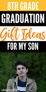 Whether the teen in your life loves playing video games or enjoys studying stars, we rounded up the best middle school. 8th Grade Graduation Gifts For My Son Unique Gifter