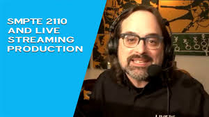 SMPTE 2110 and Live Streaming Production