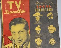 Vintage 1950's TV Doodles Coloring Book Local Personalities