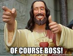 Jun 03, 2021 · lions' dan campbell wore a racing helmet to a press conference and of course it's a meme now. Of Course Boss Jezus Elonka Meme Generator