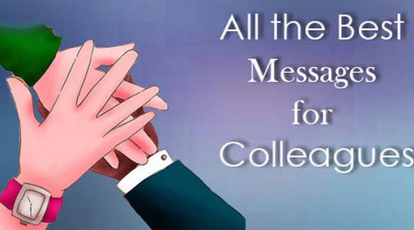 All the Best Messages for Colleagues