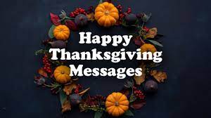 Maybe you would like to learn more about one of these? 150 Thanksgiving Wishes Messages And Quotes Wishesmsg