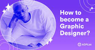 How To Become A Graphic Designer
