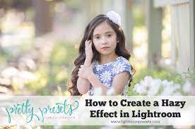 In this tutorial we'll take a look at some. How To Create A Haze Effect In Lightroom Pretty Presets For Lightroom