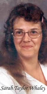 Sarah May Taylor Whaley 1944-1987 March 06 Sue Whaley Haysmer's Family ~  Sue's Mother 1987 Mar 06