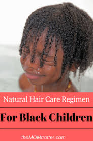 Learn how to style short black hair using black castor oil or jbco collection in this video. How To Take Care Of Natural Hair For Children Of Color The Mom Trotter