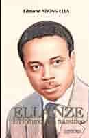 Amazon.com: Ella Nze, L'Homme de la transition (French Edition):  9782494602250: NDONG ELLA, Edmond: Libros