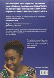 Her notable novels included purple hibiscus (2003), half of a yellow sun (2006), and americanah (2013). Americanah Em Portugues Do Brasil Chimamanda Ngozi Adichie 9788535924732 Amazon Com Books