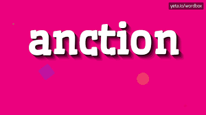 Listen our video to compare your pronunciation! Anction How To Pronounce It Youtube