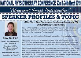 We're sorry for the extended delays to the assessment and processing of practising certificate applications. Malaysian Physiotherapy Association Mpa Introducing Our Speakers For Our Upcoming National Physiotherapy Conference 2019 Yew Su Fen Dip Pt Bsc Health Hon Clt Pkt Bcn President Of Mpa Vice Chairperson