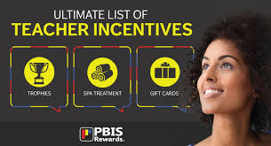 The Ultimate List of Teacher Incentives by PBIS Rewards